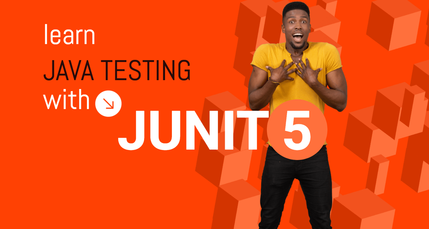 A Comprehensive Guide to JUnit 5