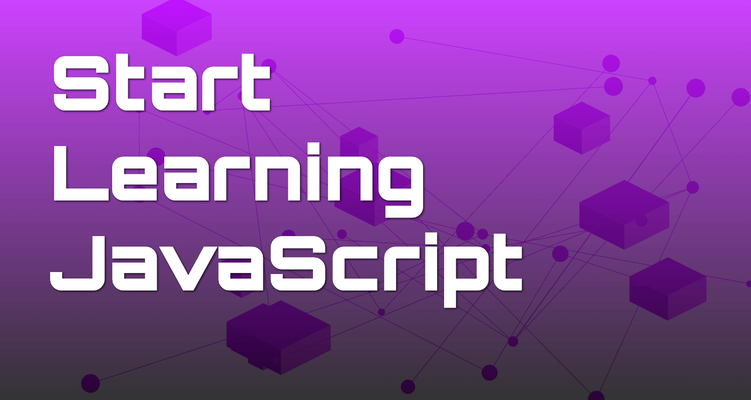 Your Guide to JavaScript Programming